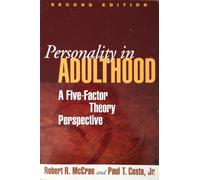 Personalidad en la adultez – Una perspectiva de la teoría de los cinco factores – Segunda edición