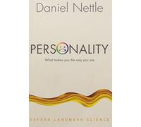 Personality: What makes you the way you are (Oxford Landmark Science)