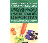 personalización y Nuevas Tendencias En Alimentación deportiva: 652 (Manuales)