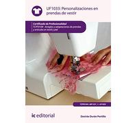 Personalizaciones en prendas de vestir. TCPF0109 - Arreglos y adaptaciones de prendas y artículos en textil y piel (SIN COLECCION)