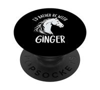 Personalized Horse Name I'D Rather Be with Ginger Horse PopSockets PopGrip Adhesivo