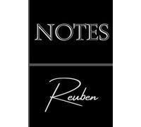Personalized Notes Journal- Reuben: Unlock your creativity and stay organized with the perfect companion for all your thoughts, ideas, and plans-