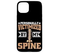 Personally Victimized By My Spine Scoliosis Back Pain Carcasa para iPhone 15 Plus