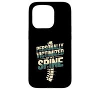 Personally Victimized By My Spine Scoliosis Back Pain --- Carcasa para iPhone 15 Pro