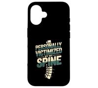 Personally Victimized By My Spine Scoliosis Back Pain --- Carcasa para iPhone 16