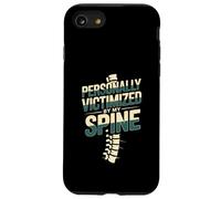 Personally Victimized By My Spine Scoliosis Back Pain --- Carcasa para iPhone SE (2020) / 7 / 8