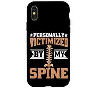 Personally Victimized By My Spine Scoliosis Back Pain Carcasa para iPhone X/XS