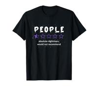 Personas Calificación de una Estrella Pesadilla Absoluta no lo haría Camiseta