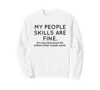 Personas Habilidades Fina Tolerancia Necesita Trabajo Sarcástico Sudadera