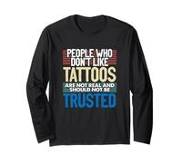 Personas tatuadas a Las Que no Les Gustan los Tatuajes no Son Tatuajes Reales Manga Larga
