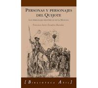 Personas y Personajes Del Quijote: 86 (Biblioteca Añil)
