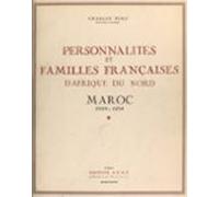 Personnalités Et Familles Françaises Dafrique Du Nord (ebook)