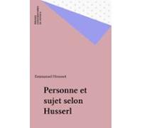 Personne Et Sujet Selon Husserl (ebook)