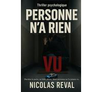 Personne n’a rien vu: Derrière la porte, un bébé pleure. Mais personne ne l'a jamais vu.