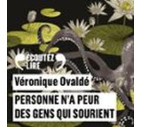 Personne Na Peur Des Gens Qui Sourient (audiolibro)