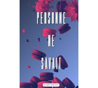 Personne ne savait: Roman d'aventure, enquête, romance, action et humour dès 13 ans