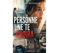 Personne ne te croira: Thriller psychologique (Les Murs Invisibles.)