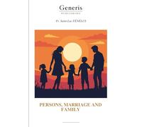 PERSONS, MARRIAGE AND FAMILY