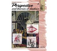 Perspectiva y teoria de las sombras (Colección Leonardo)