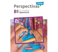 Perspectivas contigo B1 - Kurs- und Übungsbuch: Mit PagePlayer-App inkl. Audios, Videos und Übungen sowie Lösungen als Download