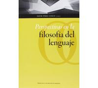 Perspectivas en la filosofia del lenguaje (Humanidades)