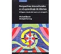Perspectivas interculturales en el aprendizaje de idiomas. Enfoques a través del teatro y la etnografía | M Byram, Michael Fleming