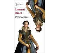 Perspectivas | Laurent Binet, Adolfo García Ortega
