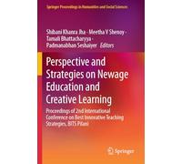 Perspective and Strategies on Newage Education and Creative Learning: Proceedings of 2nd International Conference on Best Innovative Teaching ... in Humanities and Social Sciences)