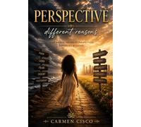 Perspective: Different Reasons: A Journey of Observation, Becoming, and Self-Recognition