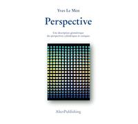 Perspective: Une description géométrique des perspectives cylindriques et coniques