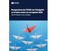 Perspectives de l'OCDE sur l'intégrité et la lutte contre la corruption 2026