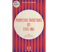 Perspectives Énergétiques Des États-unis (ebook)