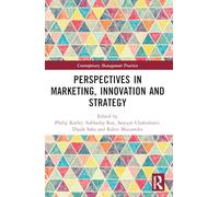 Perspectives in Marketing, Innovation and Strategy (Contemporary Management Practices)