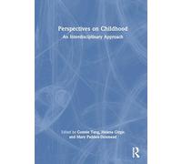 Perspectives on Childhood: An Interdisciplinary Approach