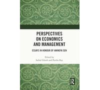 Perspectives on Economics and Management: Essays in Honour of Anindya Sen