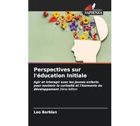 Perspectives sur l'éducation Initiale