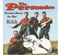 Persuaders - Somewhere in the USA