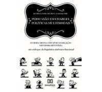 Persuasão Em Charges Políticas Multimodais (ebook)