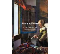 Persuasion (Annotated Reader’s Edition)