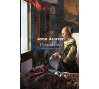 Persuasion (Annotated Reader’s Edition)
