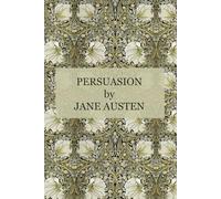 Persuasion - Deluxe Edition (Annotated)