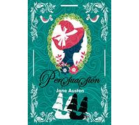 Persuasión: Jane austen obra póstuma