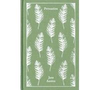 Persuasion: Jane Austen (Penguin Clothbound Classics)