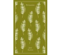 Persuasion: Jane Austen (Penguin Clothbound Classics)