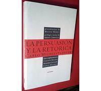 La Persuasion Y La Retorica