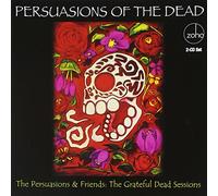 Persuasions & Friends - Persuasions Of The Dead: T