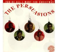 Persuasions - You're All I Want for [Import]