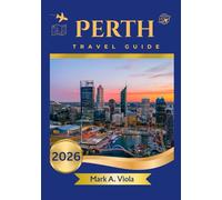 Perth Travel Guide 2026