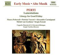 Perti - Lamentations / Liturgie pour le Vendredi Saint