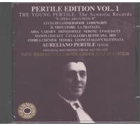 Pertile Edition, Volume 1: The Young Pertile (The Acoustic Records) (Opera Arias, Original Recording From 1923 to 1925)